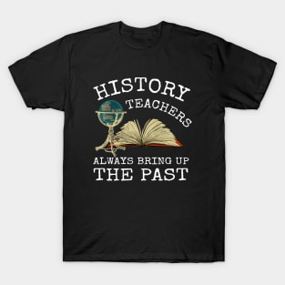 History teacher T-Shirt